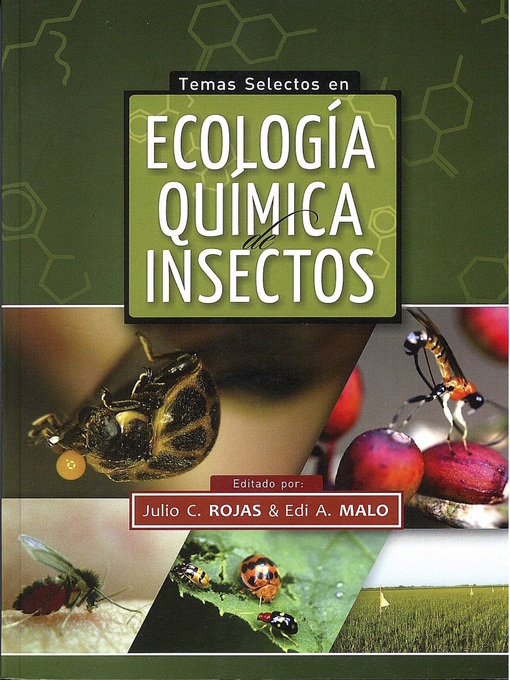 Detalles del título Temas selectos en ecología química de insectos de Julio C. Rojas - Lista de espera